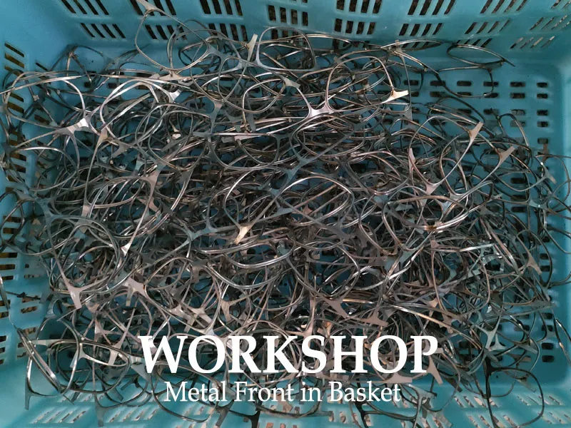 Workshop-Metal-Front-in-Basket.jpg Eyeglasses workshop - Metal front in basket